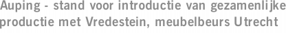 Auping - stand voor introductie van gezamenlijke productie met Vredestein, meubelbeurs Utrecht