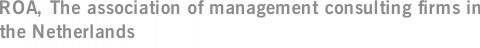 ROA, The association of management consulting firms in the Netherlands